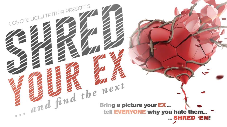 SHRED your EX & Find the Next in Tampa on February 14, 2019