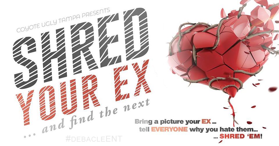 SHRED your EX & Find the Next in Tampa on February 14, 2020