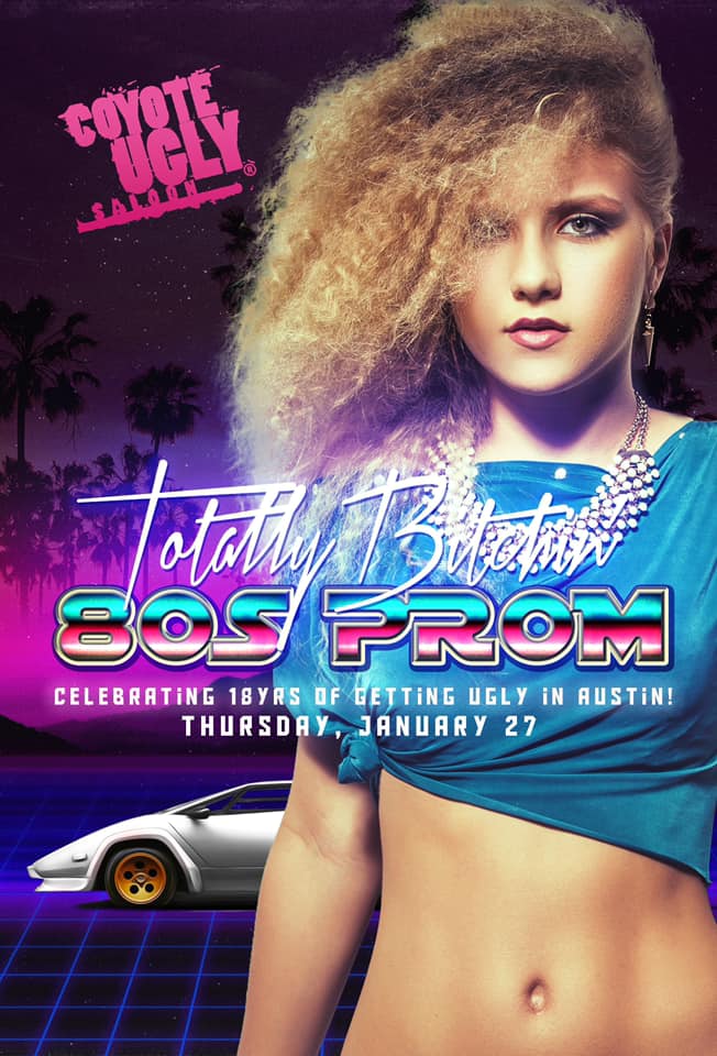 18 Year Anniversary: Totally Bitchin’ 80s Prom in Austin on January 27, 2022