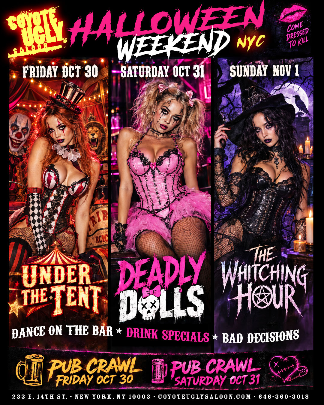 Coyote Ugly NYC Halloween Weekend promo featuring three costumed women and events from Friday, October 30 through Sunday, November 1