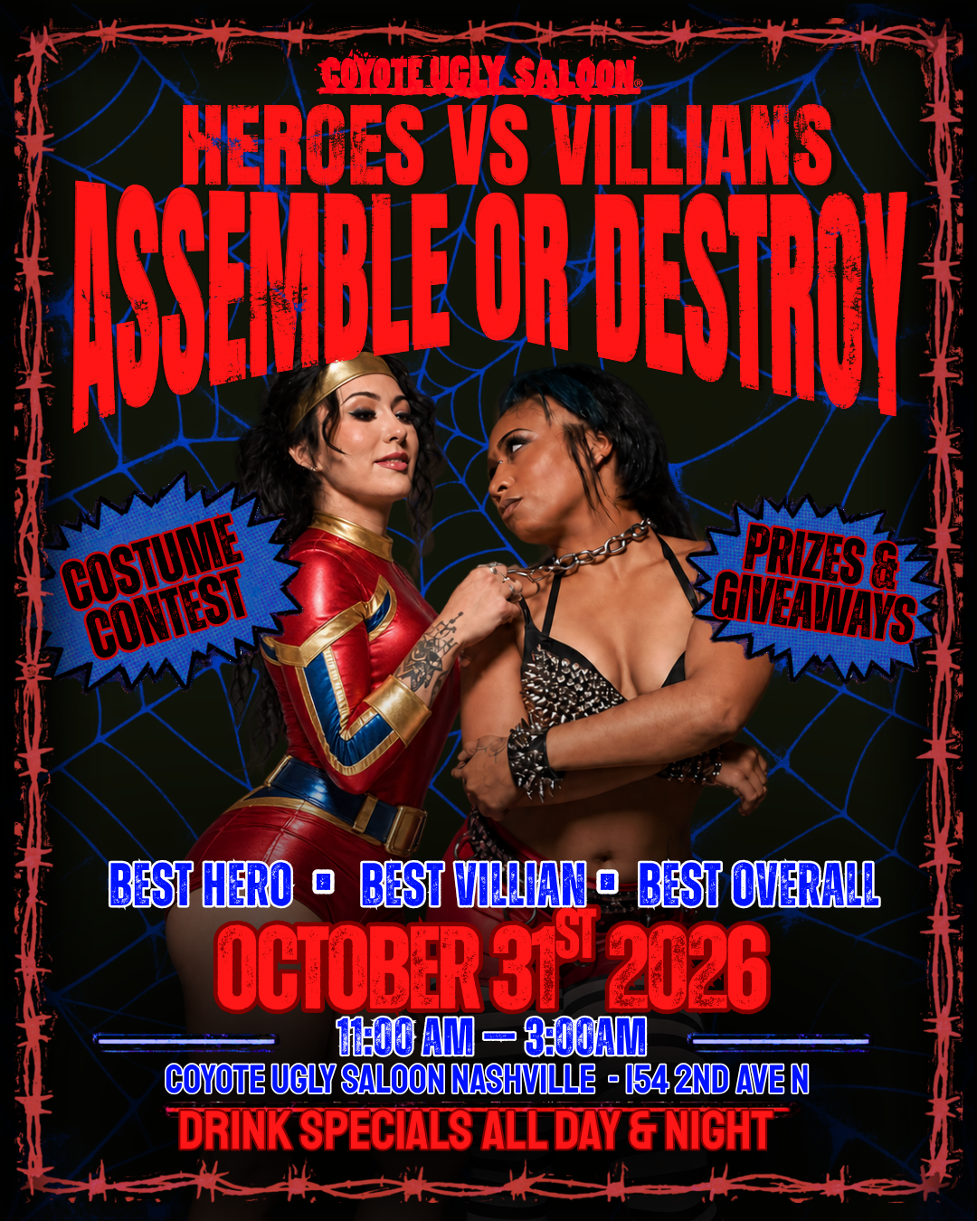 Heroes vs. Villains Halloween party flyer for Coyote Ugly Nashville featuring two women dressed as a superhero and villain, a costume contest, prizes, giveaways, and drink specials on October 31, 2026.