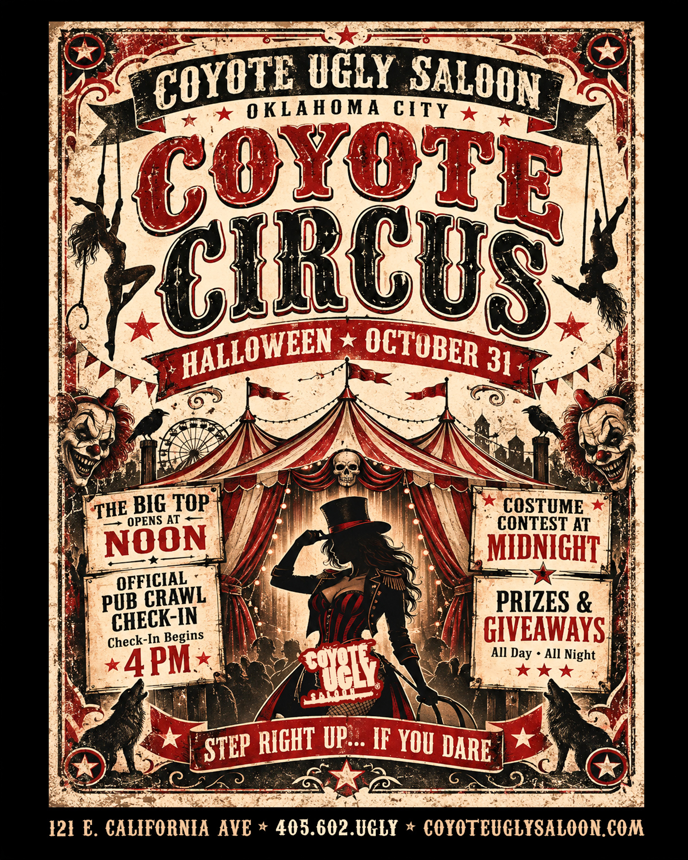 Coyote Circus Halloween flyer for Coyote Ugly Oklahoma City featuring a spooky vintage circus theme, pub crawl check-in at 4 PM, a midnight costume contest, and prizes and giveaways all day and night.